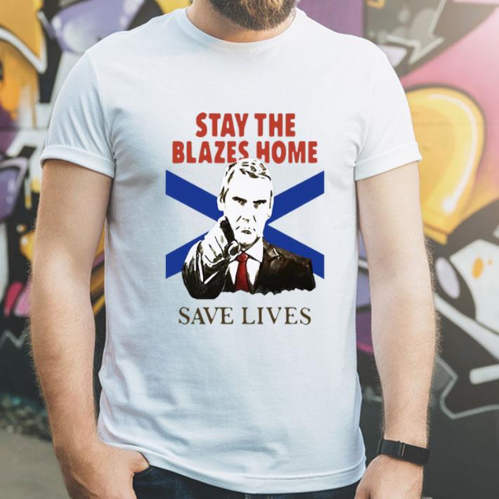 Nova Scotians Stay The Blazes Home Save Lives Covid-19 shirt