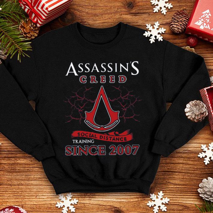 Assassin's Creed Social Distance Training Since 2007 shirt