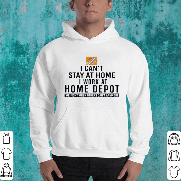 47b40c12 top i can stay at home i work at home depot shirt 4 - Top I Can Stay At Home I Work At Home Depot shirt
