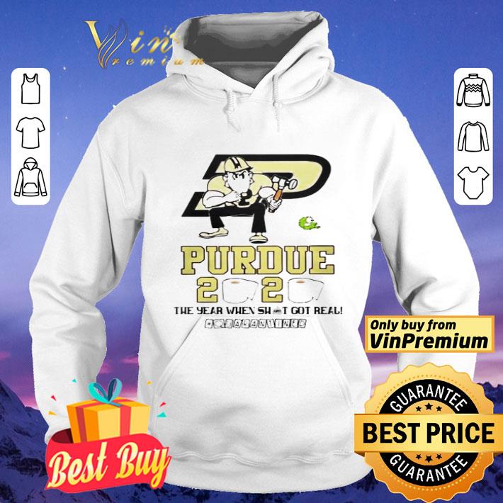 4bda9b2d purdue boilermakers 2020 the year when shit got real quarantined shirt 4 - Purdue Boilermakers 2020 the year when shit got real quarantined shirt