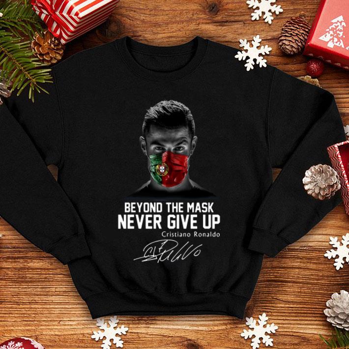 Cristiano Ronaldo Portugal Beyond The Mask Never Give Up Signature shirt