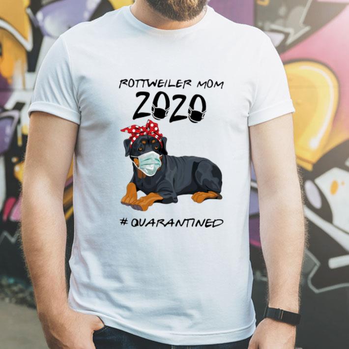 Rottweiler Mom 2020 #Quarantined Covid-19 shirt 4fd505c3 rottweiler mom 2020 quarantined covid 19 shirt 4 - Rottweiler Mom 2020 #Quarantined Covid-19 shirt