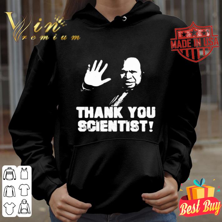 Belden Namah Thank you scientist shirt 548cf175 belden namah thank you scientist shirt 4 - Belden Namah Thank you scientist shirt