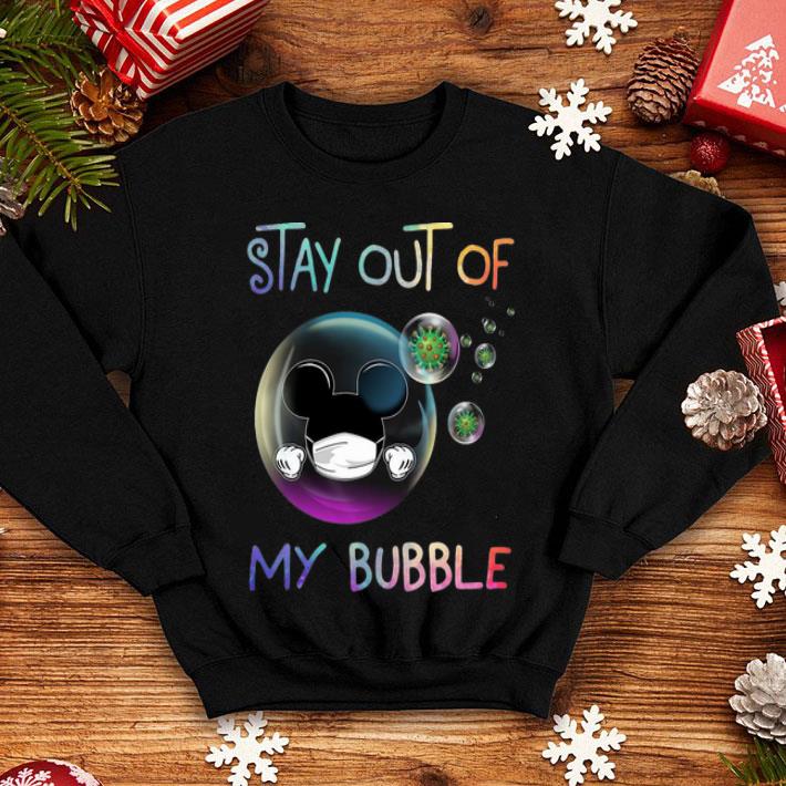 Mickey Mouse Mask Stay Out Of My Bubble Covid-19 shirt