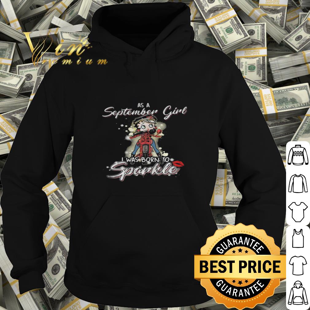 667b39cf betty boop riding september as a march girl i was born to sparkle shirt 4 - Betty Boop riding september as a march girl i was born to sparkle shirt