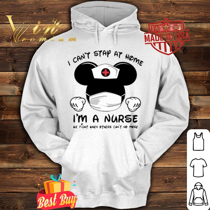 6a568710 mickey mouse i can t stay at home i m a nurse coronavirus shirt 4 - Mickey mouse i can’t stay at home i’m a nurse Coronavirus shirt