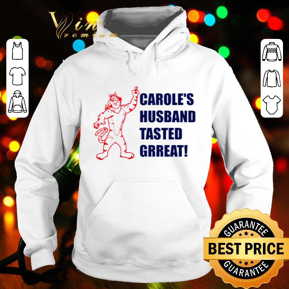 Tiger Carole’s husband tasted great shirt 752e649e tiger carole s husband tasted great shirt 4 - Tiger Carole’s husband tasted great shirt