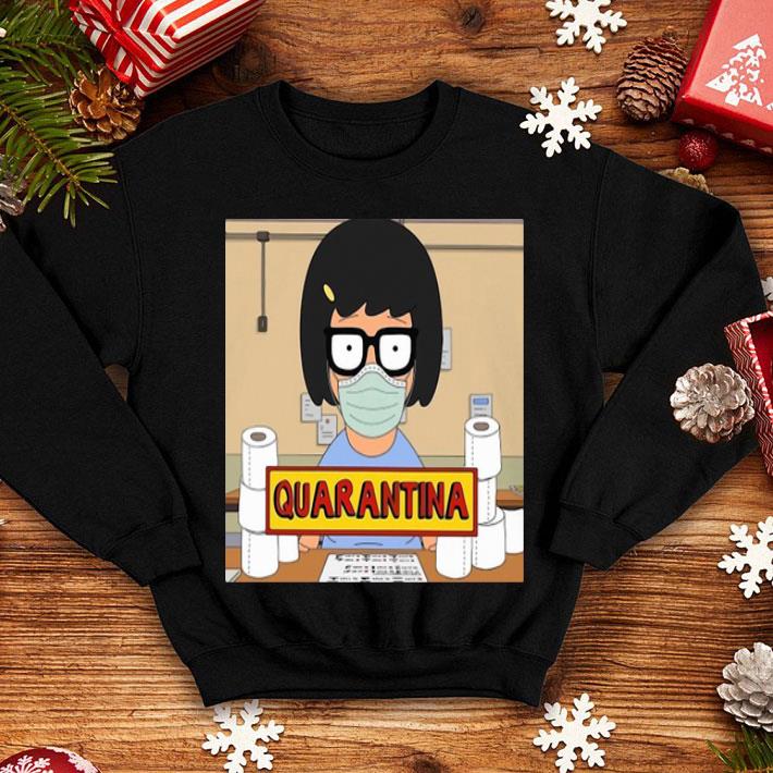 Bob's Burgers Tina Quarantina Mask shirt 1 Bob's Burgers Tina Quarantina Mask shirt