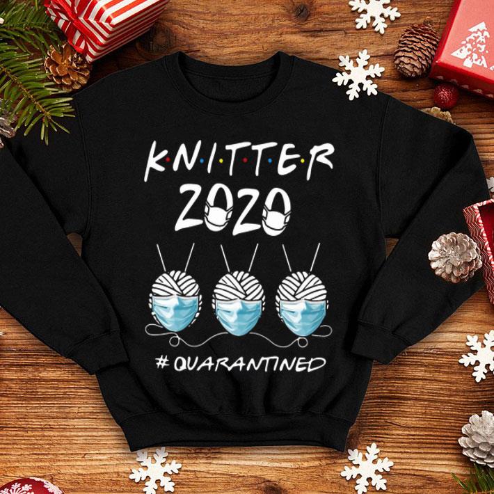 Knitter 2020 #Quarantined Covid-19 shirt 8 Knitter 2020 #Quarantined Covid-19 shirt