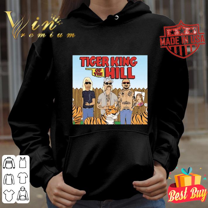 8202e639 tiger king of the hill shirt 4 - Tiger King of the Hill shirt