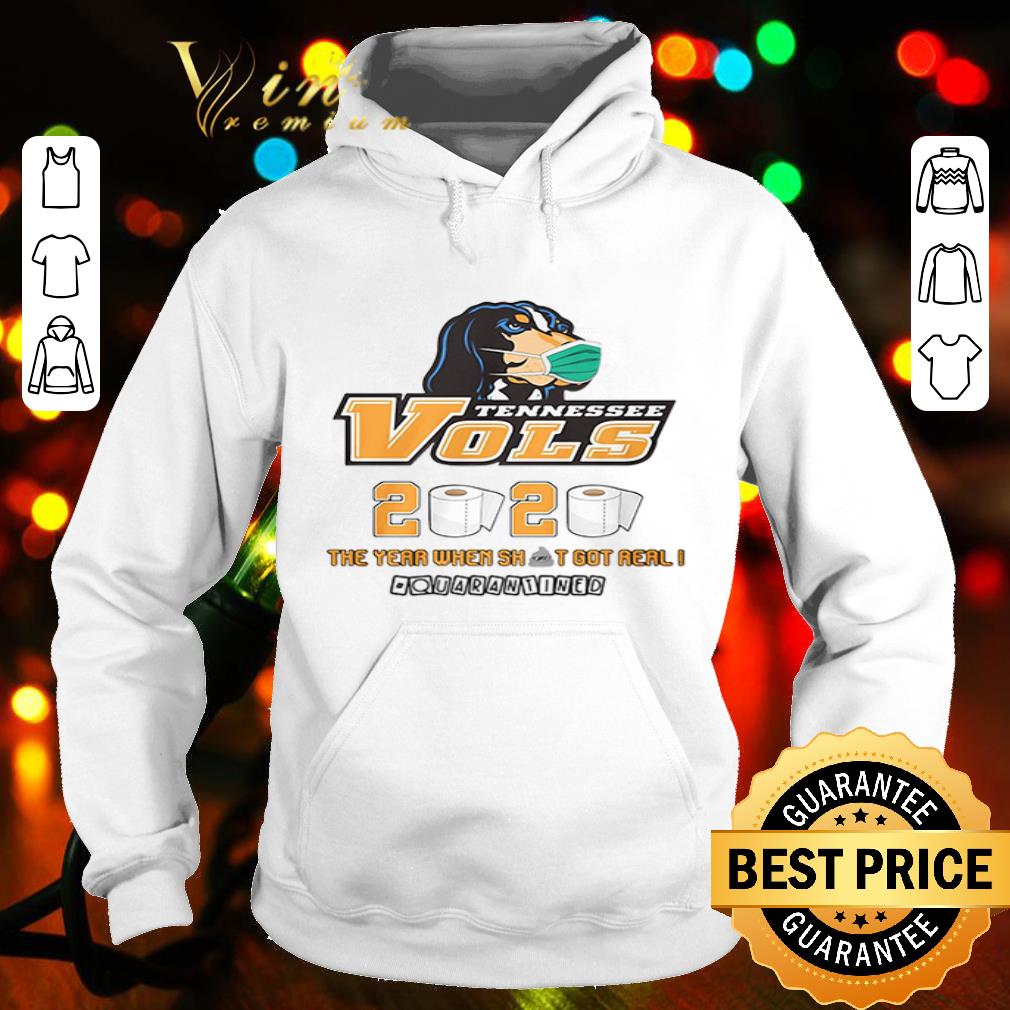 8d62d83e tennessee volunteers 2020 the year when shit got real quarantined coronavirus shirt 4 - Tennessee Volunteers 2020 the year when shit got real quarantined Coronavirus shirt