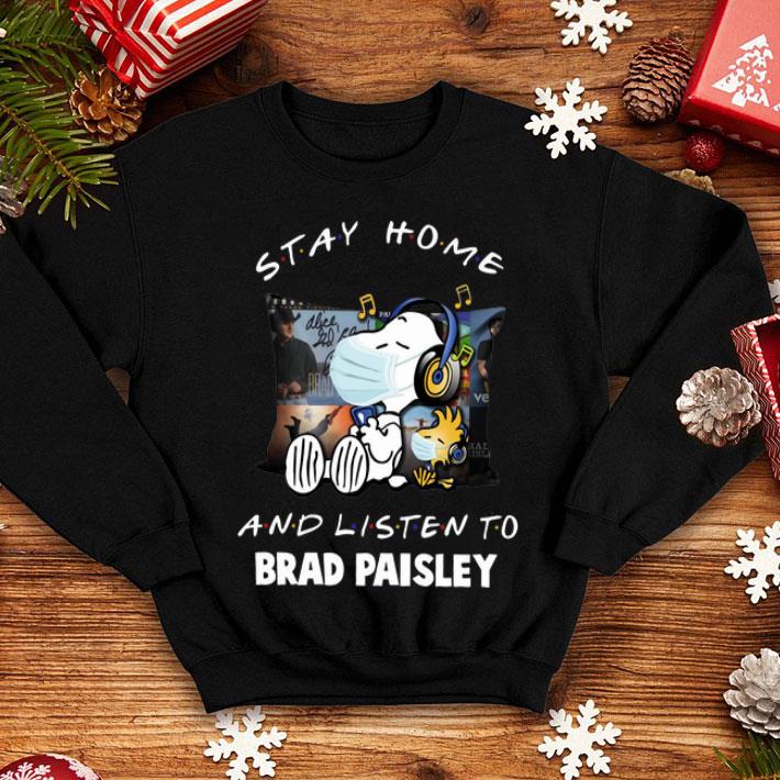 Snoopy Woodstock Stay Home And Listen To Brad Paisley shirt 8 Snoopy Woodstock Stay Home And Listen To Brad Paisley shirt