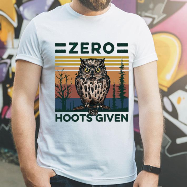 Vintage Owl Zero Hoots Given shirt 8 Vintage Owl Zero Hoots Given shirt