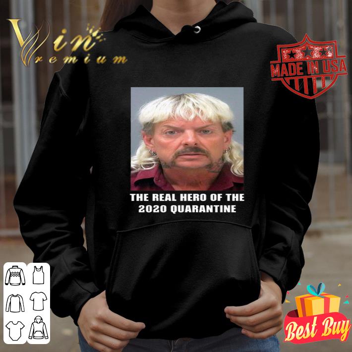 Joe Exotic the real hero of the 2020 quarantine Coronavirus shirt 992d944f joe exotic the real hero of the 2020 quarantine coronavirus shirt 4 - Joe Exotic the real hero of the 2020 quarantine Coronavirus shirt