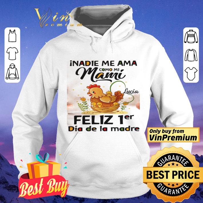 nadie Me Ama Como Mi Mami Lucia Feliz 1er Dia De La Madre shirt ab976d22 nadie me ama como mi mami lucia feliz 1er dia de la madre shirt 4 - nadie Me Ama Como Mi Mami Lucia Feliz 1er Dia De La Madre shirt