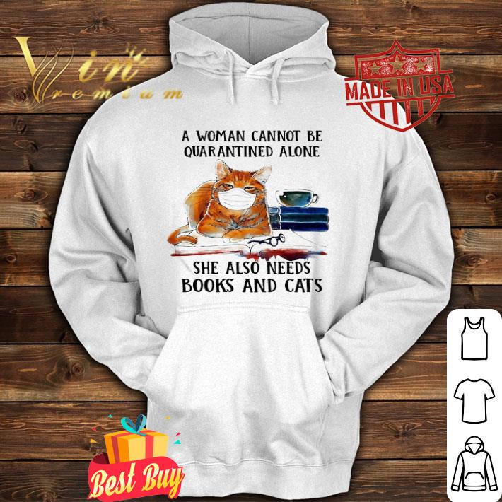 A woman cannot be quarantined alone books and cats Coronavirus shirt b68bd68b a woman cannot be quarantined alone books and cats coronavirus shirt 4 - A woman cannot be quarantined alone books and cats Coronavirus shirt