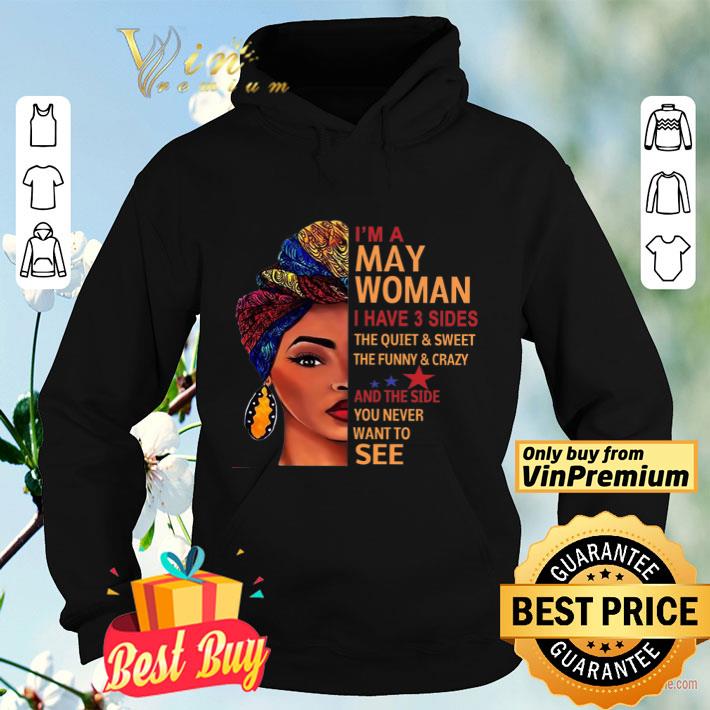 ba994528 i m a woman i have 3 sides the quiet sweet the funny crazy and the side shirt 4 - I'm A Woman I Have 3 Sides The Quiet & Sweet The Funny & Crazy And The Side shirt