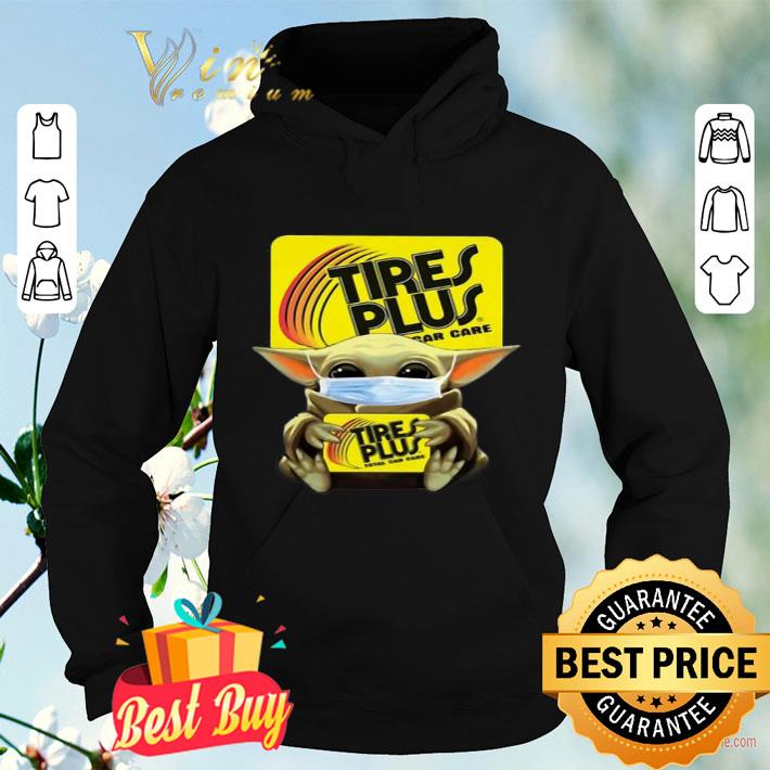 Star Wars Baby Yoda Hug Tires Plus Total Car Care Covid-19 shirt bd903995 star wars baby yoda hug tires plus total car care covid 19 shirt 4 - Star Wars Baby Yoda Hug Tires Plus Total Car Care Covid-19 shirt