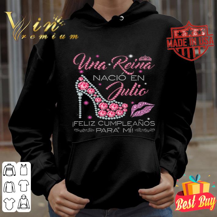 Una Reina nacio en Julio feliz cumpleanos para mii high heels shirt c45f0a69 una reina nacio en julio feliz cumpleanos para mii high heels shirt 4 - Una Reina nacio en Julio feliz cumpleanos para mii high heels shirt