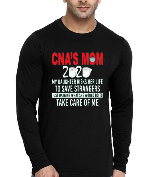 Nice CNA’s Mom 2020 My Daughter Risks Her Life Shirt 10 Nice CNA’s Mom 2020 My Daughter Risks Her Life Shirt