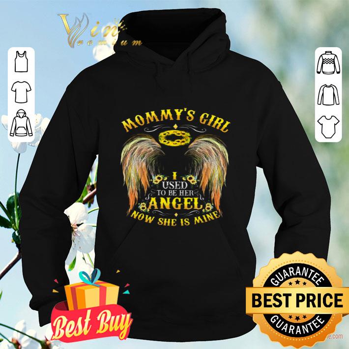 Sunflower Mommy's Girl I Used To Be Her Angel Now She's Mine shirt dca071f3 sunflower mommy s girl i used to be her angel now she s mine shirt 4 - Sunflower Mommy's Girl I Used To Be Her Angel Now She's Mine shirt