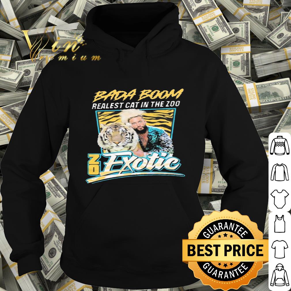 e3476409 bada boom realest cat in the zoo joe exotic tiger king shirt 4 - Bada boom realest cat in the zoo Joe Exotic Tiger King shirt