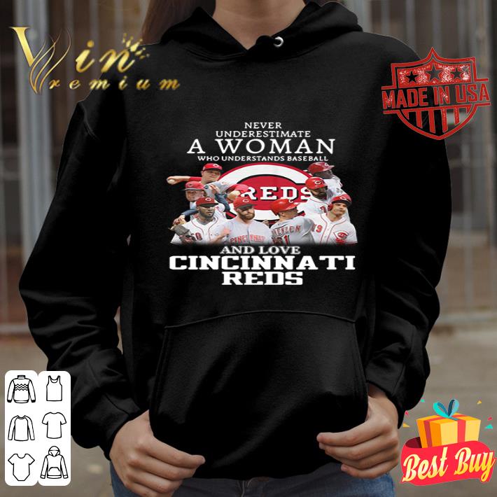 e6baf4e3 never underestimate a woman who understands love cincinnati reds shirt 4 - Never underestimate a woman who understands love Cincinnati Reds shirt