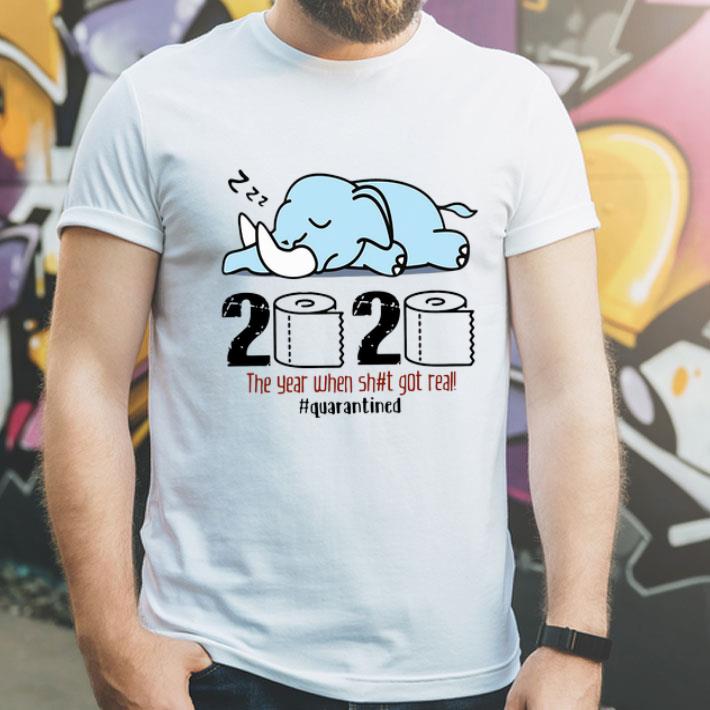 e9d1fe46 elephant 2020 the year when shit got real quarantined covid 19 shirt 4 - Elephant 2020 The Year When Shit Got Real #quarantined Covid-19 shirt