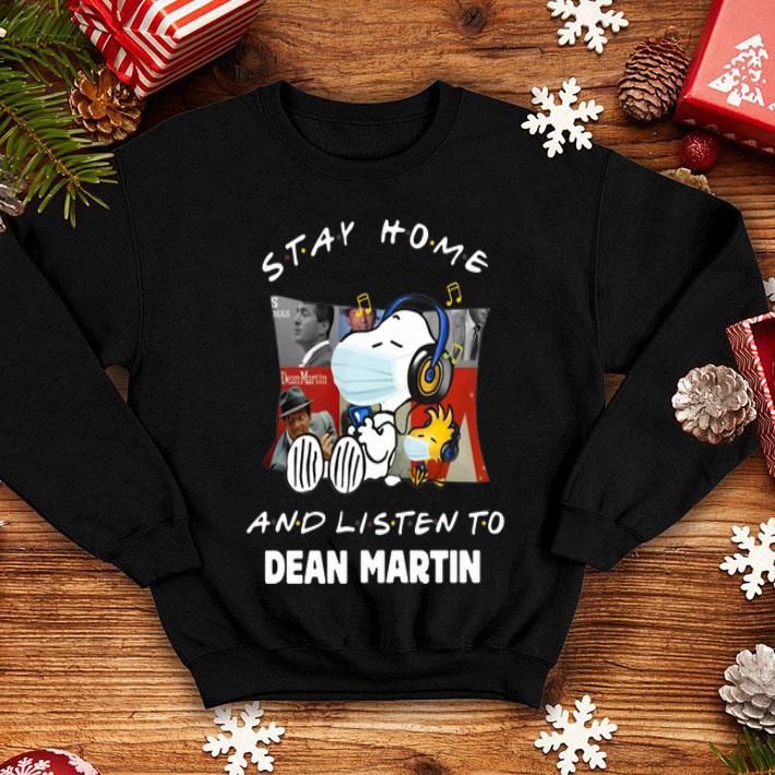 Snoopy And Woodstock Stay Home And Listen To Dean Martin shirt 12 Snoopy And Woodstock Stay Home And Listen To Dean Martin shirt