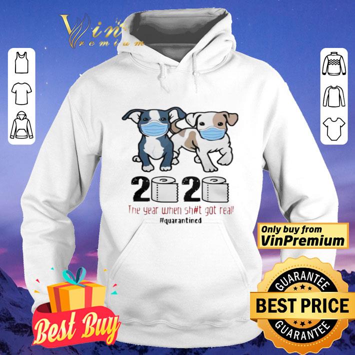 Pit Bull 2020 The Year When Shit For Real Quarantined shirt f851f2f8 pit bull 2020 the year when shit for real quarantined shirt 4 - Pit Bull 2020 The Year When Shit For Real Quarantined shirt