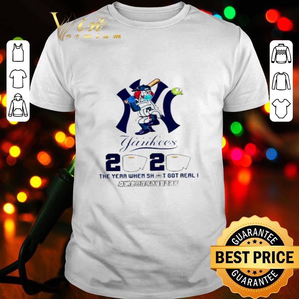 New York Yankees 2020 the year when shit quarantined Coronavirus shirt New York Yankees 2020 the year when shit quarantined Coronavirus shirt