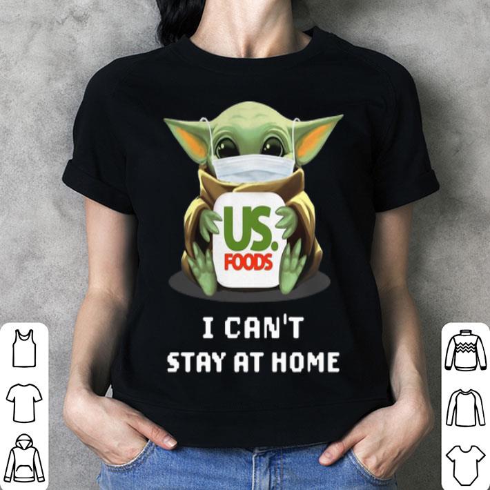 Star Wars Baby Yoda Mask Hug US Food I Can't Stay At Home shirt Star Wars Baby Yoda Mask Hug US Food I Can't Stay At Home shirt