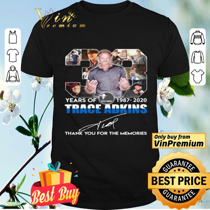 38 Years of Trace Adkins 1987-2020 thank you for the memories signature shirt