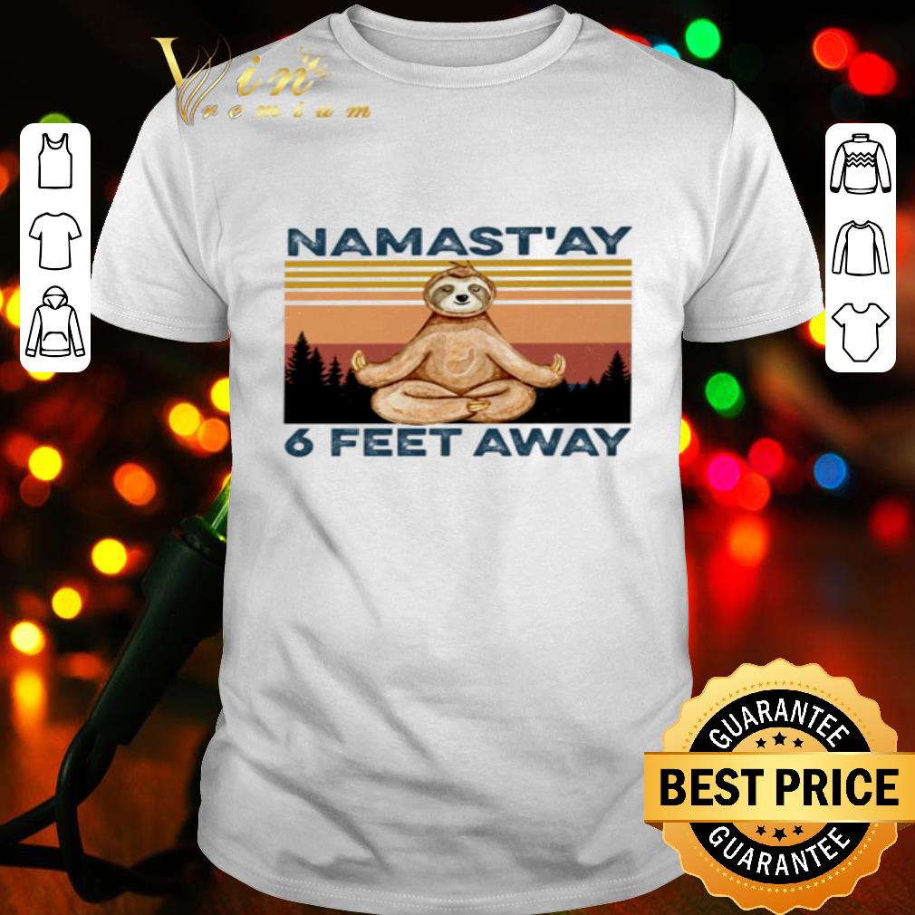 Yoga sloth namastay 6 feet away sunset shirt