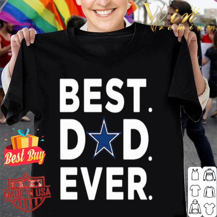 Logo Dallas Cowboys Best Dad Ever Happy Father’s Day shirt