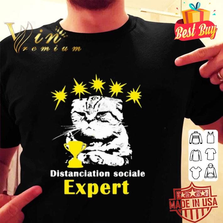 Cat Distanciation Sociale Expert Cup Coronavirus shirt Cat Distanciation Sociale Expert Cup Coronavirus shirt