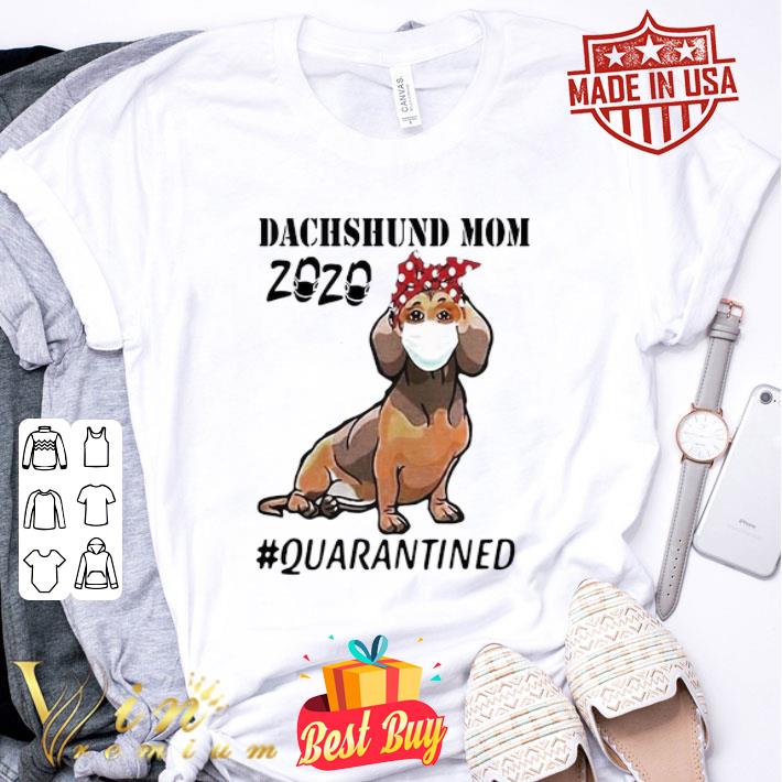 Dachshund Mom bandana 2020 Quarantined Coronavirus shirt