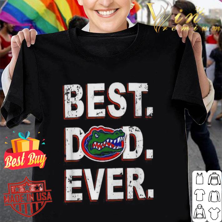 Best Dad Ever Florida Gators Father’s Day shirt