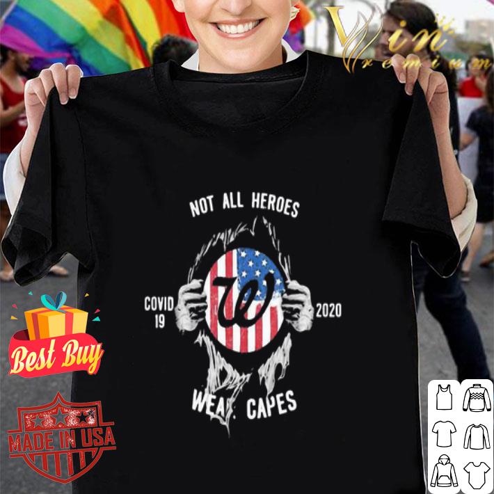 American Flag Walgreens Not All Heroes Covid-19 2020 Wear Capes shirt