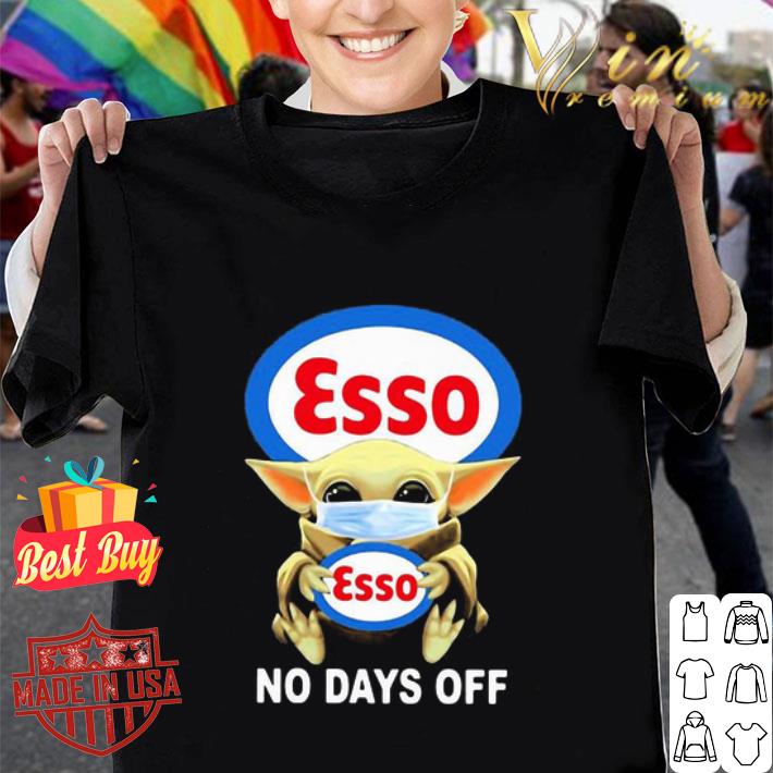 Baby Yoda mask Esso no days off Coronavirus shirt