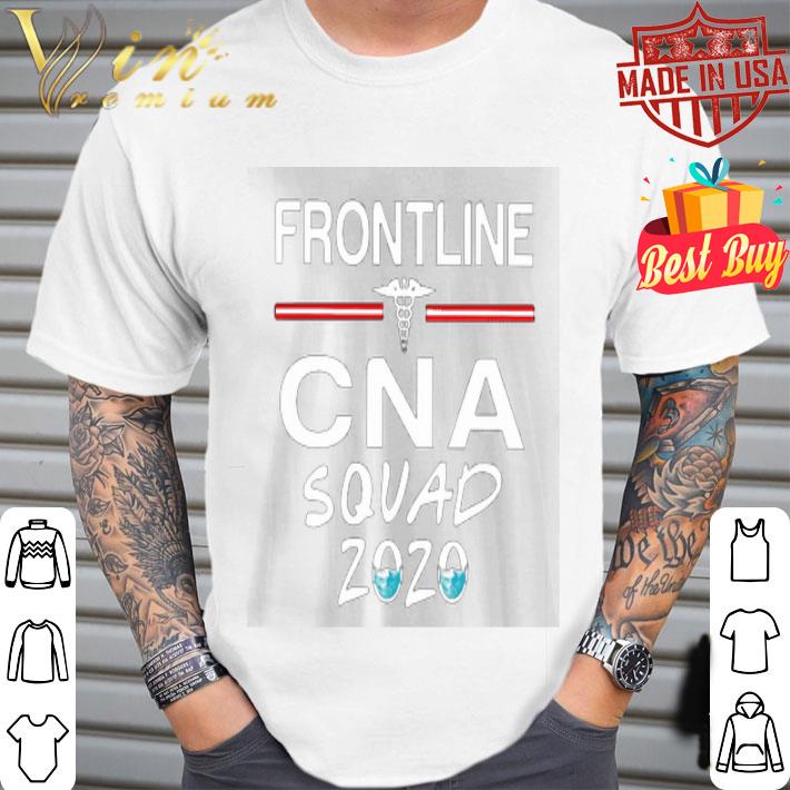 Frontline CNA squad 2020 Coronavirus shirt Frontline CNA squad 2020 Coronavirus shirt