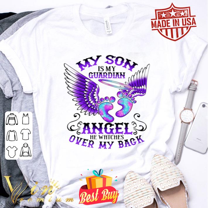 My son is my guardian angel he watches over my back father day shirt