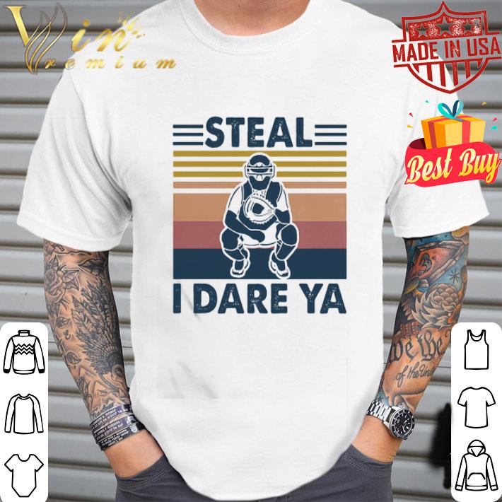 Vintage Baseball Steal I Dare Ya shirt Vintage Baseball Steal I Dare Ya shirt