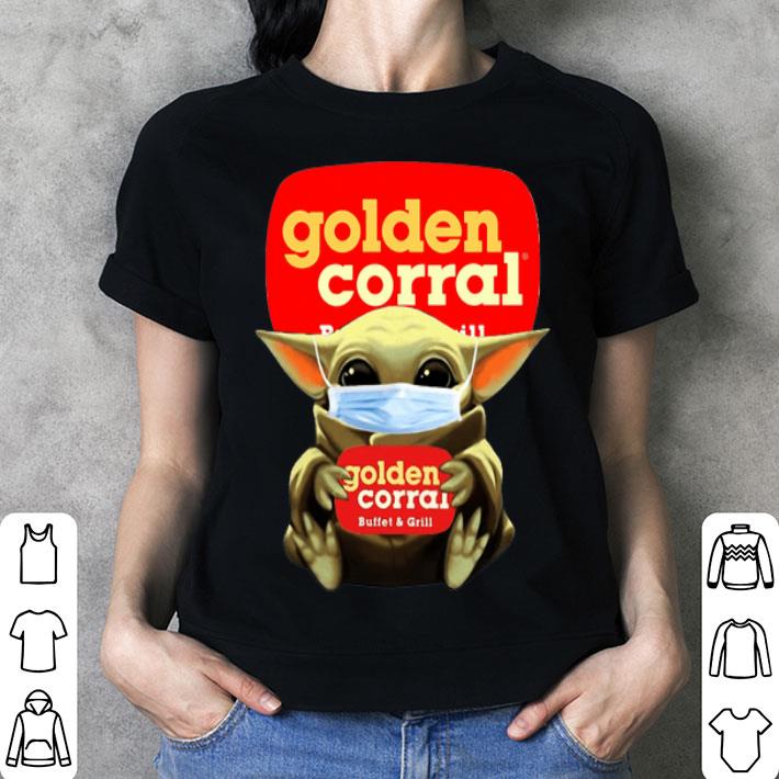Star Wars Baby Yoda Mask Golden Corral Covid-19 shirt Star Wars Baby Yoda Mask Golden Corral Covid-19 shirt
