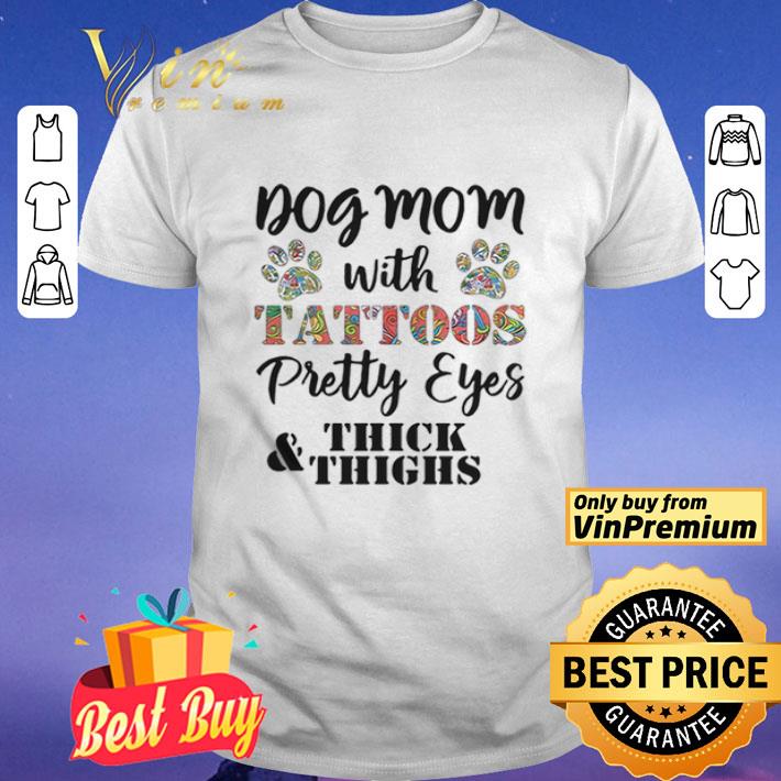 F-Bomb mom with tattoos pretty eyes and thick thighs shirt