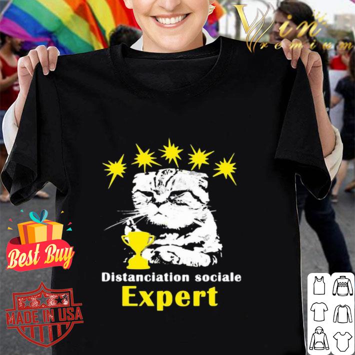 Cat Distanciation Sociale Expert Cup Coronavirus shirt Cat Distanciation Sociale Expert Cup Coronavirus shirt