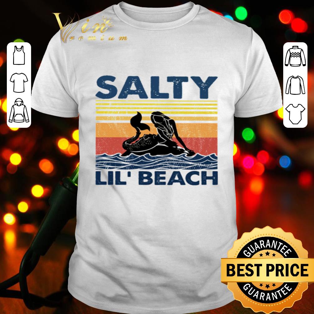 Mermaid salty lil’ beach retro vintage shirt Mermaid salty lil’ beach retro vintage shirt