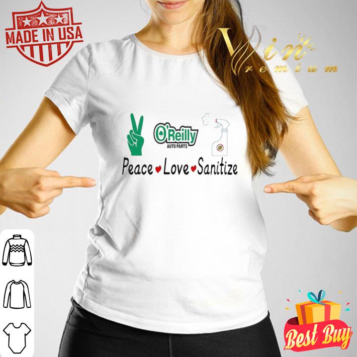 O’reilly Auto Parts Peace Love Sanitize Covid-19 shirt O’reilly Auto Parts Peace Love Sanitize Covid-19 shirt