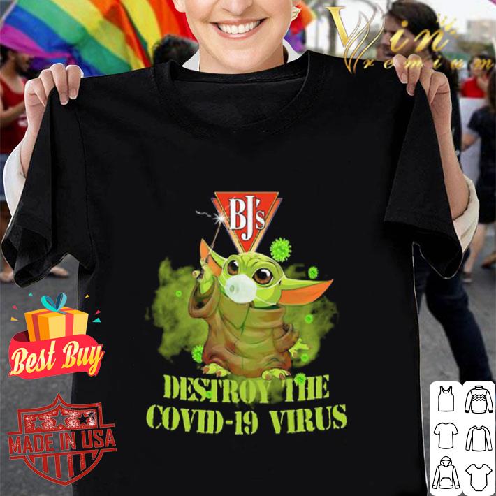 BJ's Restaurants Baby Yoda destroy the Covid-19 virus shirt BJ's Restaurants Baby Yoda destroy the Covid-19 virus shirt