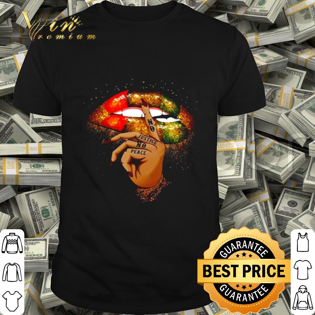 Glitter Lips No Justice No Peace Juneteenth shirt Glitter Lips No Justice No Peace Juneteenth shirt